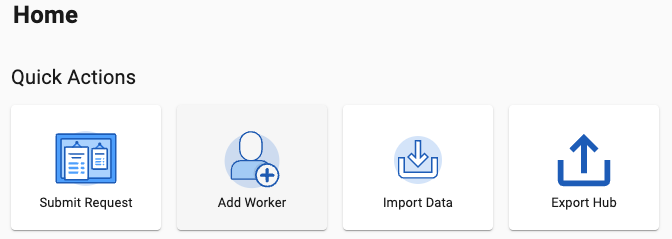 home quick actions add worker
